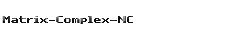 font Matrix-Complex-NC download
