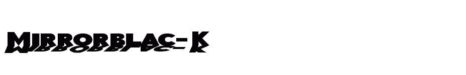 font Mirrorblac-K download