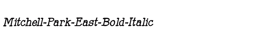 font Mitchell-Park-East-Bold-Italic download