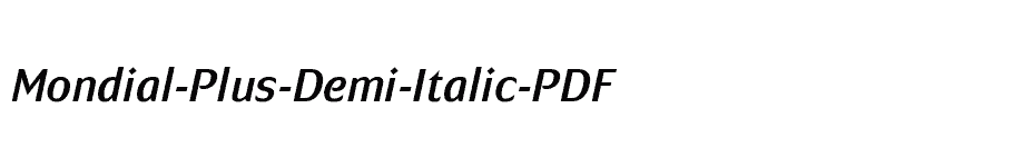 font Mondial-Plus-Demi-Italic-PDF download