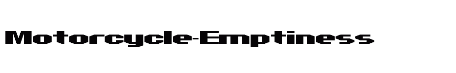 font Motorcycle-Emptiness download