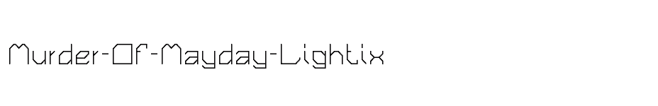 font Murder-Of-Mayday-Lightix download