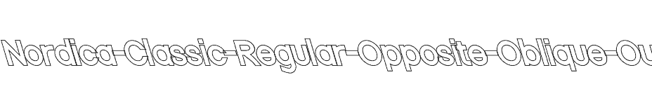 font Nordica-Classic-Regular-Opposite-Oblique-Outline download