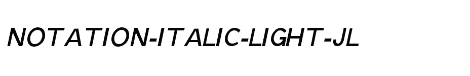 font Notation-Italic-Light-JL download