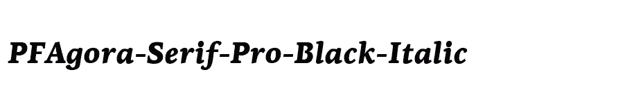 font PFAgora-Serif-Pro-Black-Italic download
