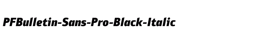 font PFBulletin-Sans-Pro-Black-Italic download