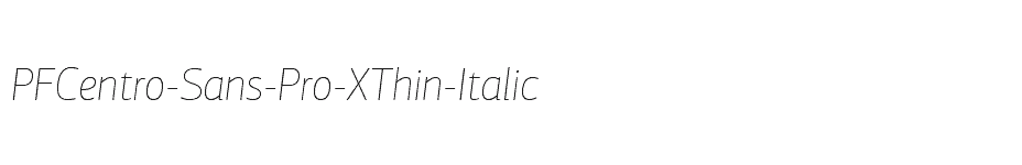 font PFCentro-Sans-Pro-XThin-Italic download