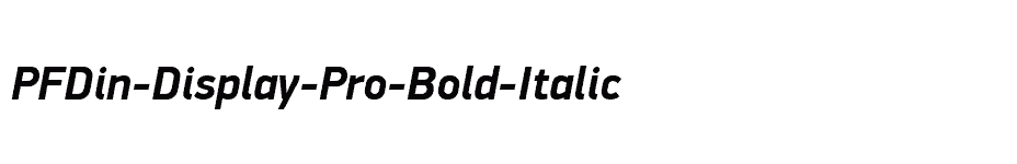 font PFDin-Display-Pro-Bold-Italic download