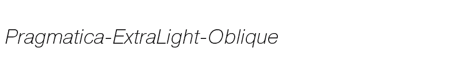 font Pragmatica-ExtraLight-Oblique download