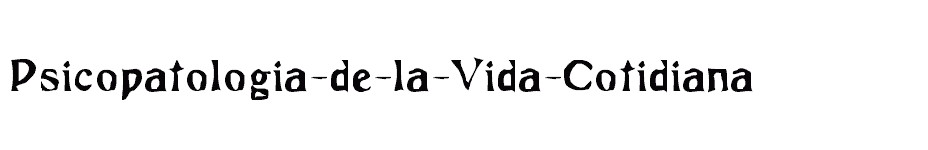 font Psicopatologia-de-la-Vida-Cotidiana download