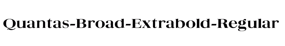 font Quantas-Broad-Extrabold-Regular download