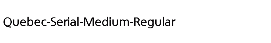 font Quebec-Serial-Medium-Regular download