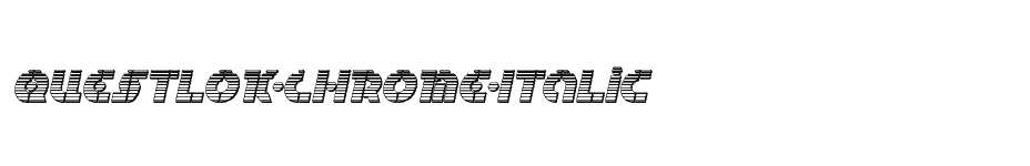font Questlok-Chrome-Italic download