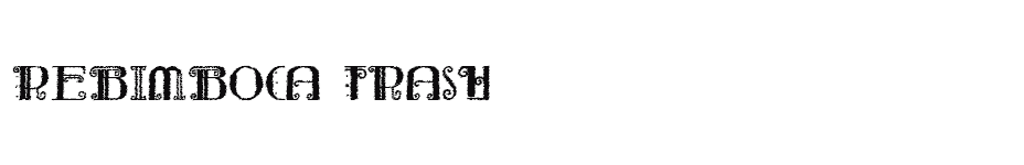 font Rebimboca-Trash download