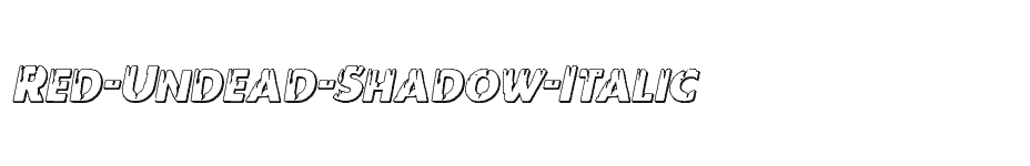 font Red-Undead-Shadow-Italic download