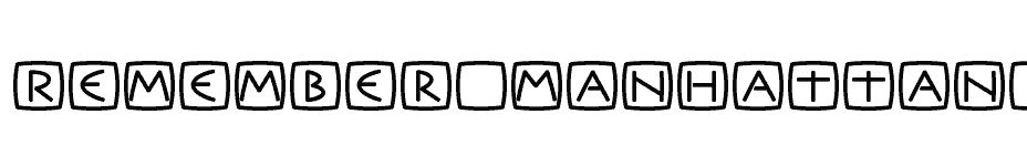 font Remember-Manhattan-Bolkd download