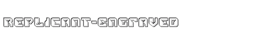 font Replicant-Engraved download