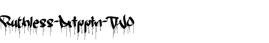 font Ruthless-Drippin-TWO download