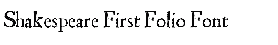 font Shakespeare-First-Folio-Font download