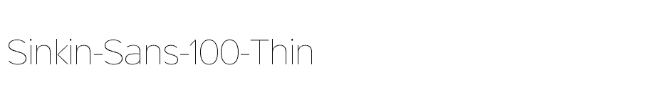 font Sinkin-Sans-100-Thin download