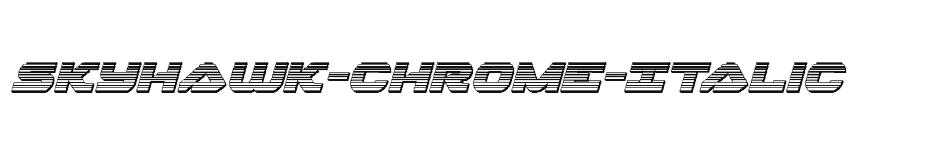 font Skyhawk-Chrome-Italic download