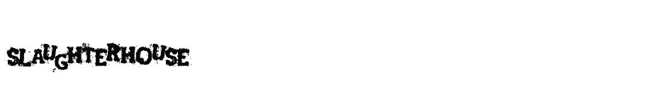 font Slaughterhouse download