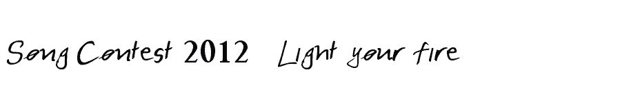 font Song-Contest-2012---Light-your-fire download