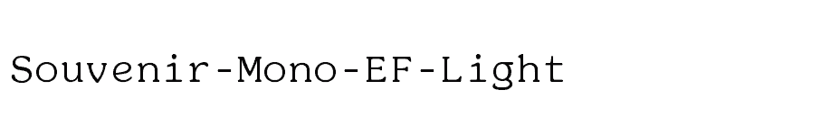 font Souvenir-Mono-EF-Light download