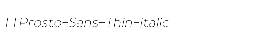 font TTProsto-Sans-Thin-Italic download