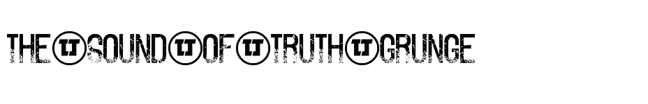 font The-Sound-of-Truth-Grunge download