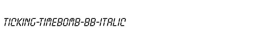 font Ticking-Timebomb-BB-Italic download