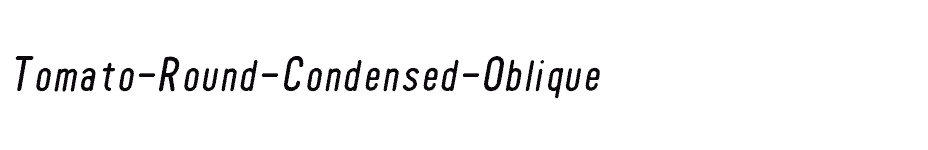 font Tomato-Round-Condensed-Oblique download