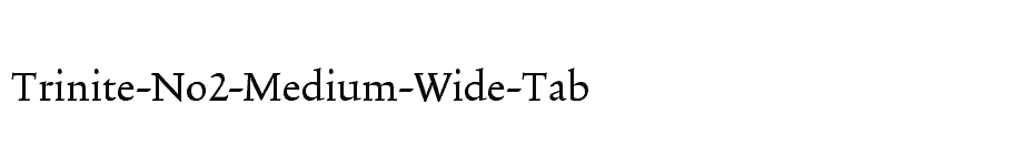 font Trinite-No2-Medium-Wide-Tab download