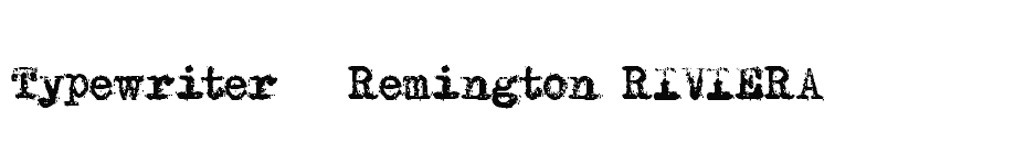 font Typewriter---Remington-RIVIERA download