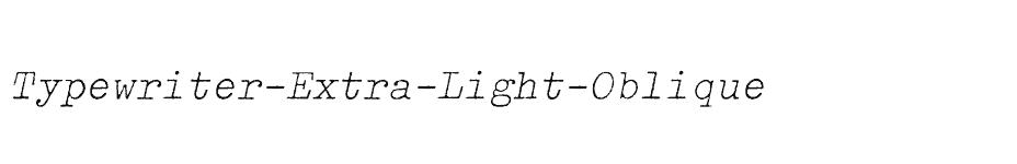 font Typewriter-Extra-Light-Oblique download