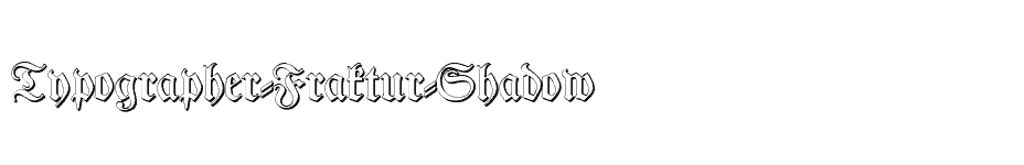 font Typographer-Fraktur-Shadow download