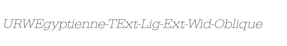 font URWEgyptienne-TExt-Lig-Ext-Wid-Oblique download