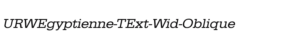 font URWEgyptienne-TExt-Wid-Oblique download