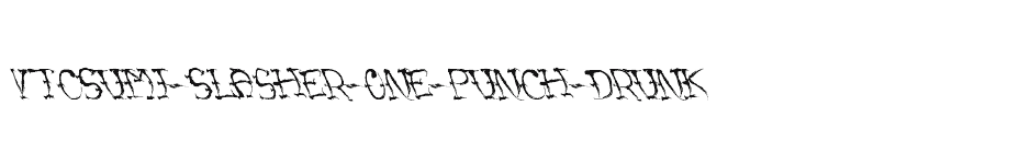 font VTCSumi-Slasher-One-Punch-Drunk download