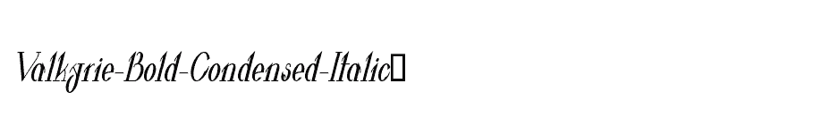 font Valkyrie-Bold-Condensed-Italic� download