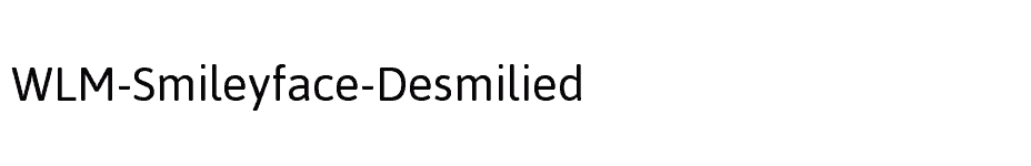 font WLM-Smileyface-Desmilied download