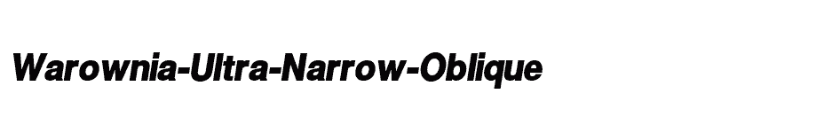 font Warownia-Ultra-Narrow-Oblique download