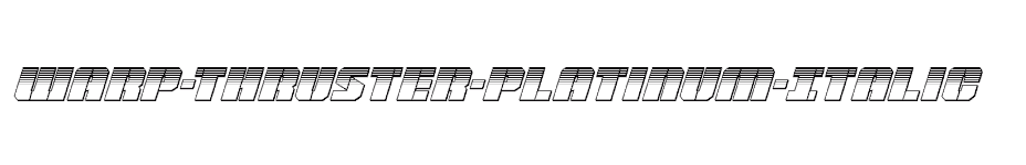 font Warp-Thruster-Platinum-Italic download