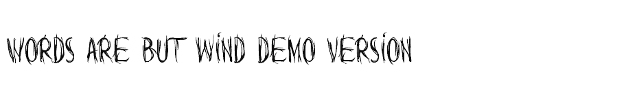 font Words-are-but-wind-Demo-Version download