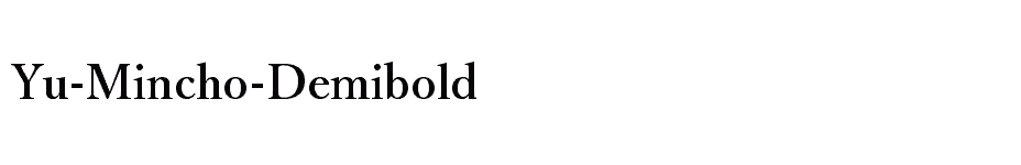 font Yu-Mincho-Demibold download