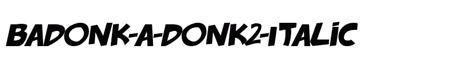 font badonk-a-donk2-Italic download