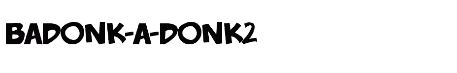 font badonk-a-donk2 download