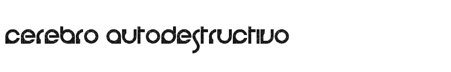 font cerebro-autodestructivo download