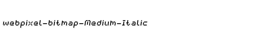 font webpixel-bitmap-Medium-Italic download