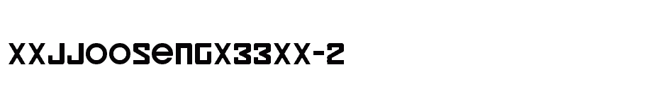 font xxjjoosengx33xx-2 download